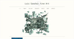 Desktop Screenshot of luissanchezfineart.com